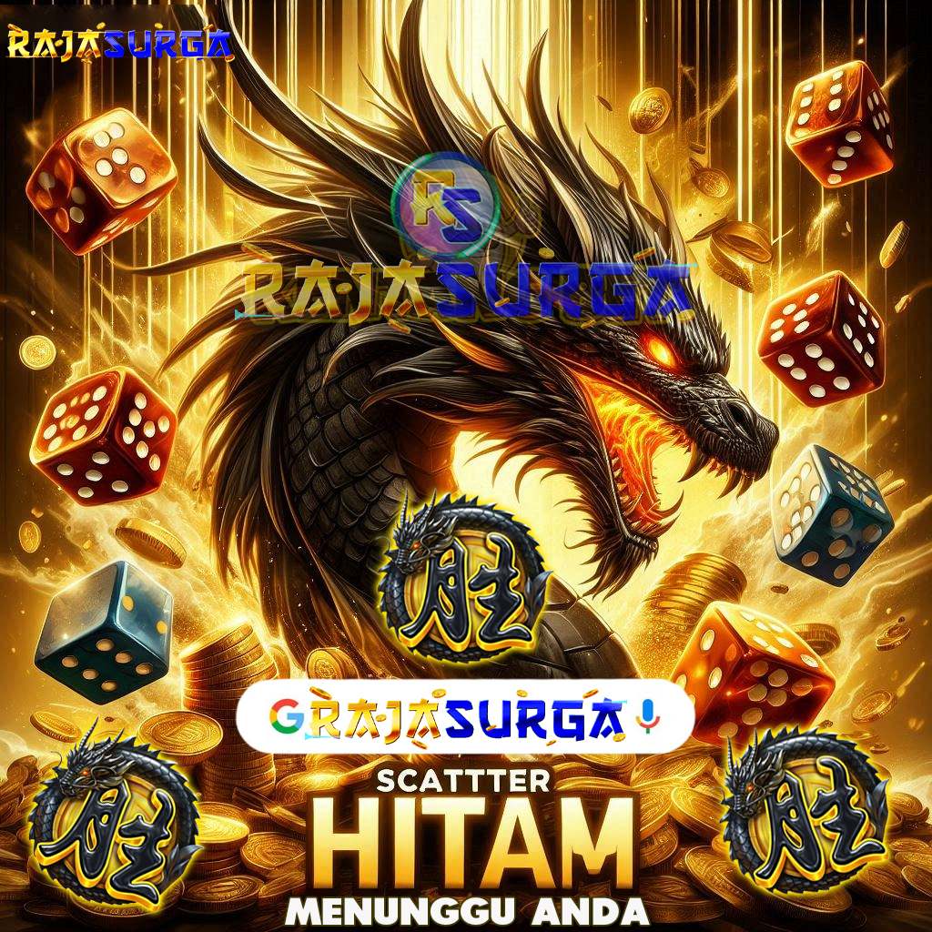 RAJASURGA: Situs Slot RAJA Mudah Menang Mudah Maxwin 2025